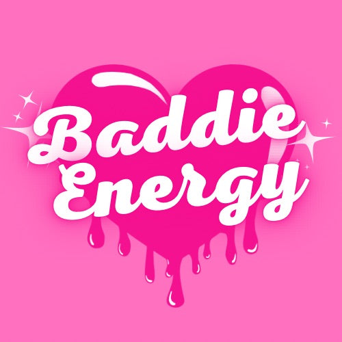 Baddie Energy ( SHB )